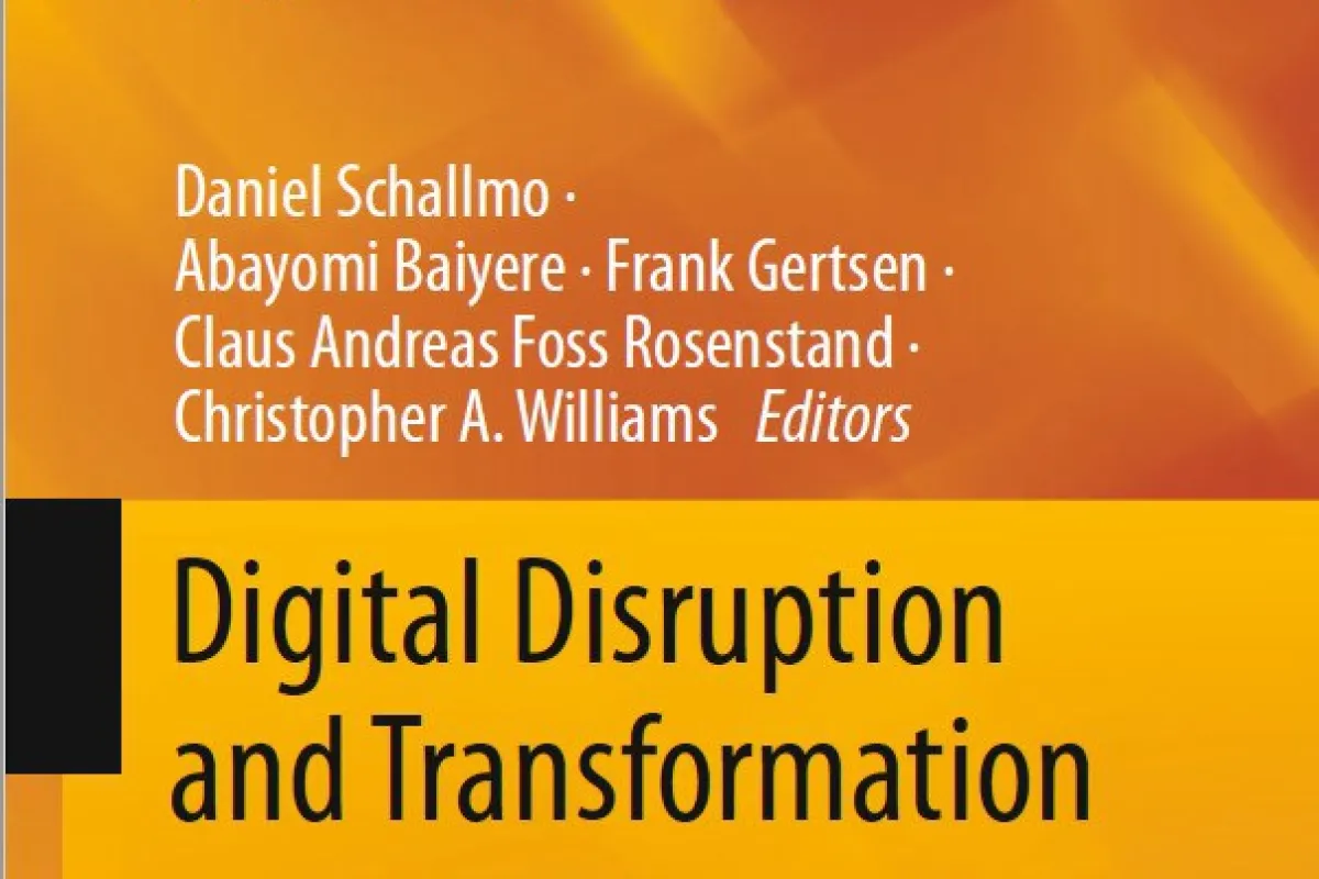 Buchcover des Titels "Digital Disruption and Transformation" aus der Reihe "Springer Proceedings in Business and Economics". Herausgeber sind Daniel Schallmo, Abayomi Baiyere, Frank Gertsen, Claus Andreas Foss Rosenstand und Christopher A. Williams.