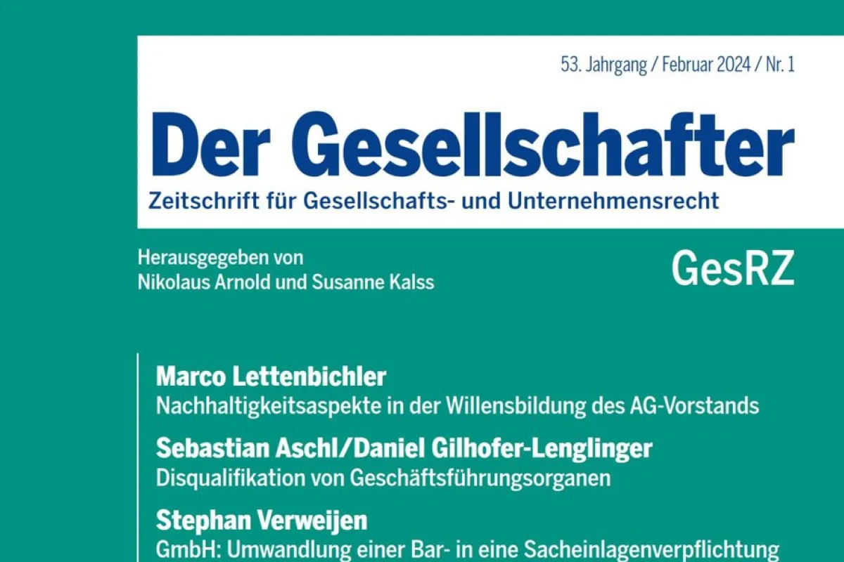 Titelbild der Zeitschrift "Der Gesellschafter", Ausgabe 1/2024, mit Beiträgen zu Gesellschafts- und Unternehmensrecht, darunter Nachhaltigkeitsaspekte in der Willensbildung des AG-Vorstands von Marco Lettenbichler.
