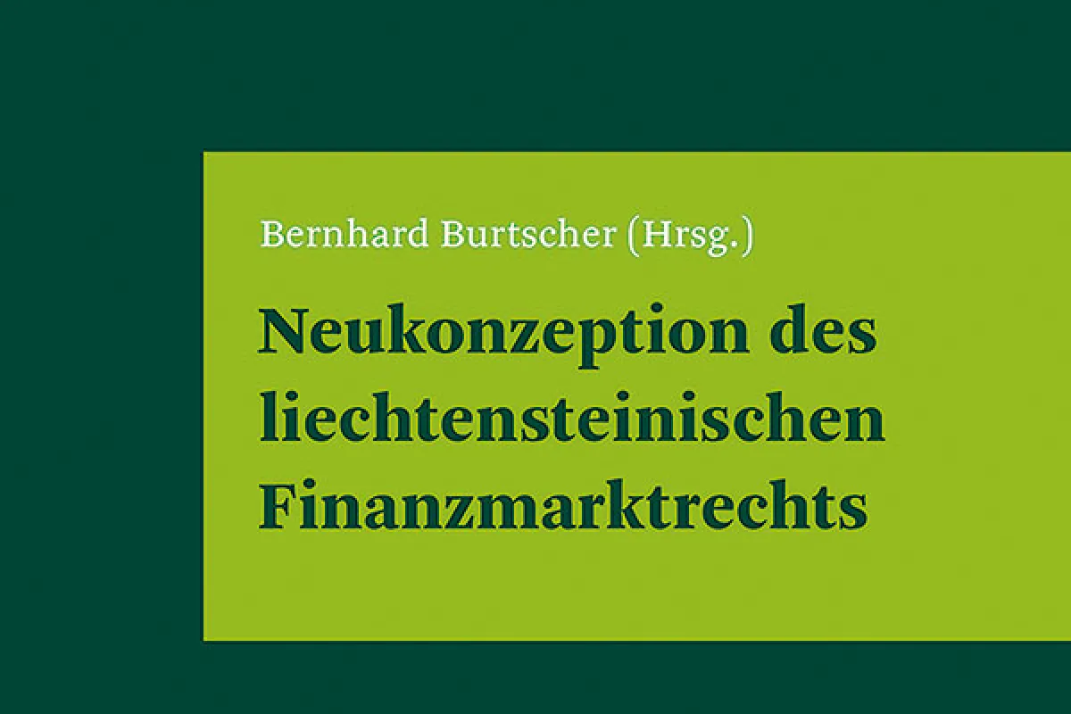 Abbildung des Sammelbandes "Neukonzeption des liechtensteinischen Finanzmarktrechts