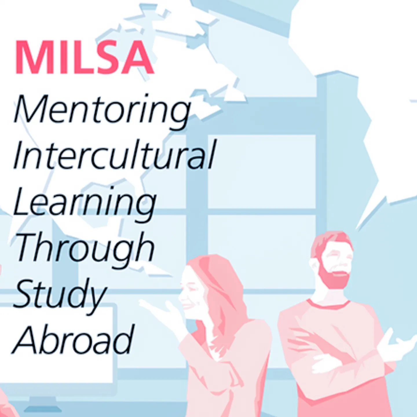 Grafische Darstellung des MILSA-Programms zur Förderung interkultureller Lernerfahrungen durch Auslandsaufenthalte für Studierende.