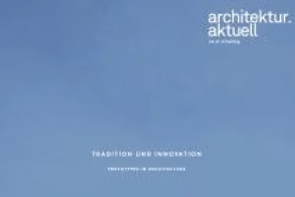 Blaues Cover eines Architekturmagazins "Architektur Aktuell" zum Thema "Tradition und Innovation"