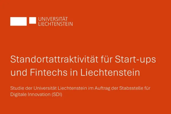 Deckblatt der Studie "Start-ups und FinTechs: Neue Studie beleuchtet Standortattraktivität Liechtensteins"